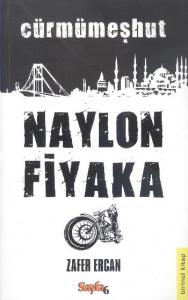 Cürmümeşhut Naylon Fiyaka