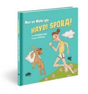 Naz ve Moka'yla Haydi Spora!