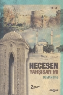Necesen Yahşısan mı