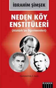 Neden Köy Enstitüleri; Atatürk'ün Öğretmenleri