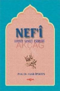 Nef'i; Hayatı, Sanatı, Eserleri