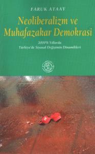 Neoliberalizm ve Muhafazakar Demokrasi