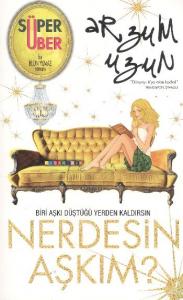 Nerdesin Aşkım?