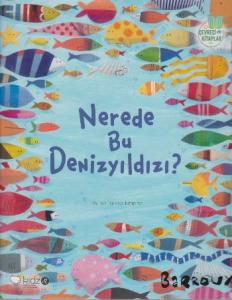 Nerede Bu Denizyıldızı? (+3 Yaş)