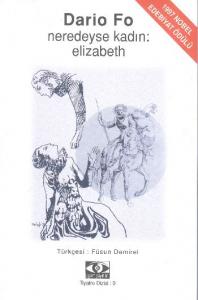 Neredeyse Kadın: Elizabeth