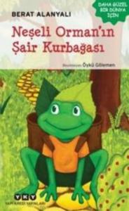 Neşeli Orman'ın Şair Kurbağası