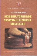 Nevşehir Yöresinde Yaşayan Geleneksel Meslekler