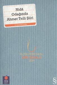 Nidâ Odağında Ahmet Telli Şiiri