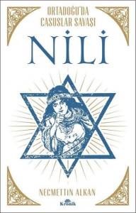 NİLİ : Ortadoğu'da Casuslar Savaşı