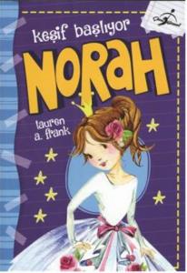 Norah - Keşif Başlıyor