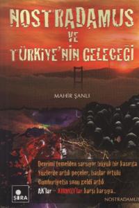 Nostradamus ve Türkiye'nin Geleceği
