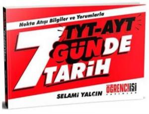 Öğrenci İşi TYT AYT 7 Günde Tarih-YENİ