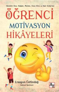 Öğrenci Motivasyon Hikâyeleri