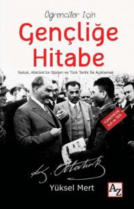 Gençliğe Hitabe; Öğrenciler İçin