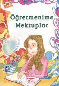 Öğretmenime Mektuplar