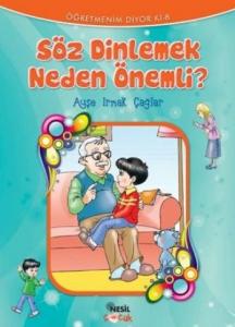 Öğretmenin Diyor Ki-08: Söz Dinlemek Neden Önemli?