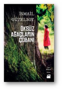 Öksüz Ağaçların Çobanı