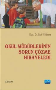 Okul Müdürlerinin Sorun Çözme Hikayeleri