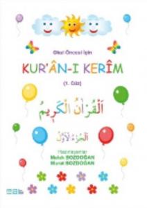 Okul Öncesi Için Kur'an-ı Kerim 1. Cüz