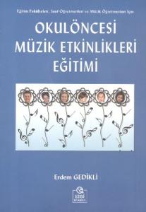 Okul Öncesi Müzik Eğitimi Etkinlikleri