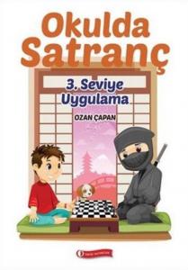 Okulda Satranç; 3. Seviye Uygulama