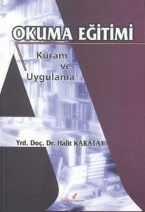 Kuram ve Uygulama Okuma Eğitimi