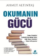 Okumanın Gücü; Okuma Stratejileri, Alışkanlık Kazandırma Yolları, Etkili Okuma Teknikleri, Okuyarak Başaranlar.