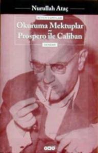 Okuruma Mektuplar - Prospero İle Caliban