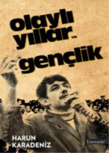 Olaylı Yıllar Gençlik