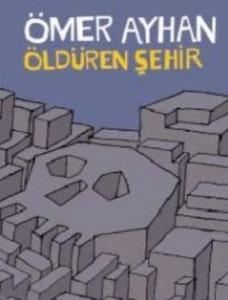 Öldüren Şehir