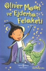 Oliver Moon ve Ejderha Felaketi