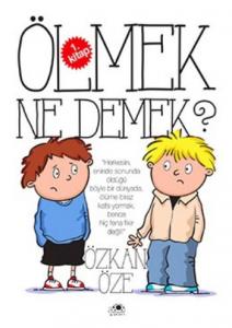 Ölmek Ne Demek?