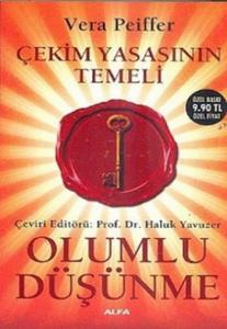 Olumlu Düşünme (Çekim Yasasının Temeli) (Cep Boy)