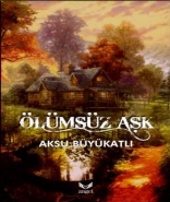 Ölümsüz Aşk