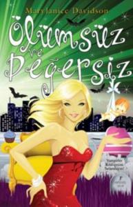 Ölümsüz ve Değersiz; Vampirler Kraliçesi Betsy