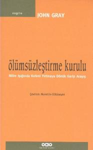 Ölümsüzleştirme Kurulu; Bilim Işığında Kefeni Yırtmaya Dönük Garip Arayış