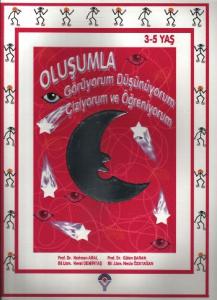 Oluşumla Görüyorum Düşünüyorum Çiziyorum ve Öğreniyorum