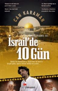 Ömer Çelakıl ile İsrail'de 10 Gün