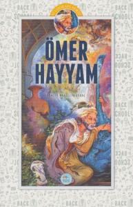 Ömer Hayyam; Biyografi Serisi