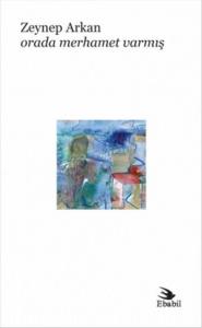 Orada Merhamet Varmış