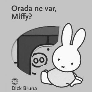 Orada Ne Var, Mıffy?