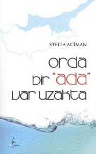 Orda Bir Ada Var Uzakta