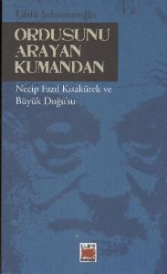 Ordusunu Arayan Kumandan