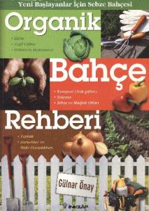 Organik Bahçe Rehberi