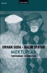 Orhan Suda-Halim Spatar Mektuplar