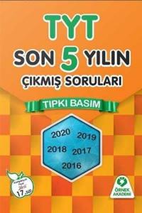 Örnek Akademi TYT Tıpkı Basım Son 5 Yılın Çıkmış Soruları 2021 KAMP. YENİ