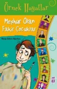 Meşhur Olan Fakir Çocuklar