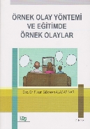 Örnek Olay Yöntemi ve Eğitimde Örnek Olaylar