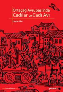 Ortaçağ Avrupasında Cadılar ve Cadı Avı