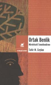 Ortak Benlik; Nörofelsefi Temellendirme